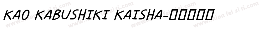 KAO KABUSHIKI KAISHA字体转换